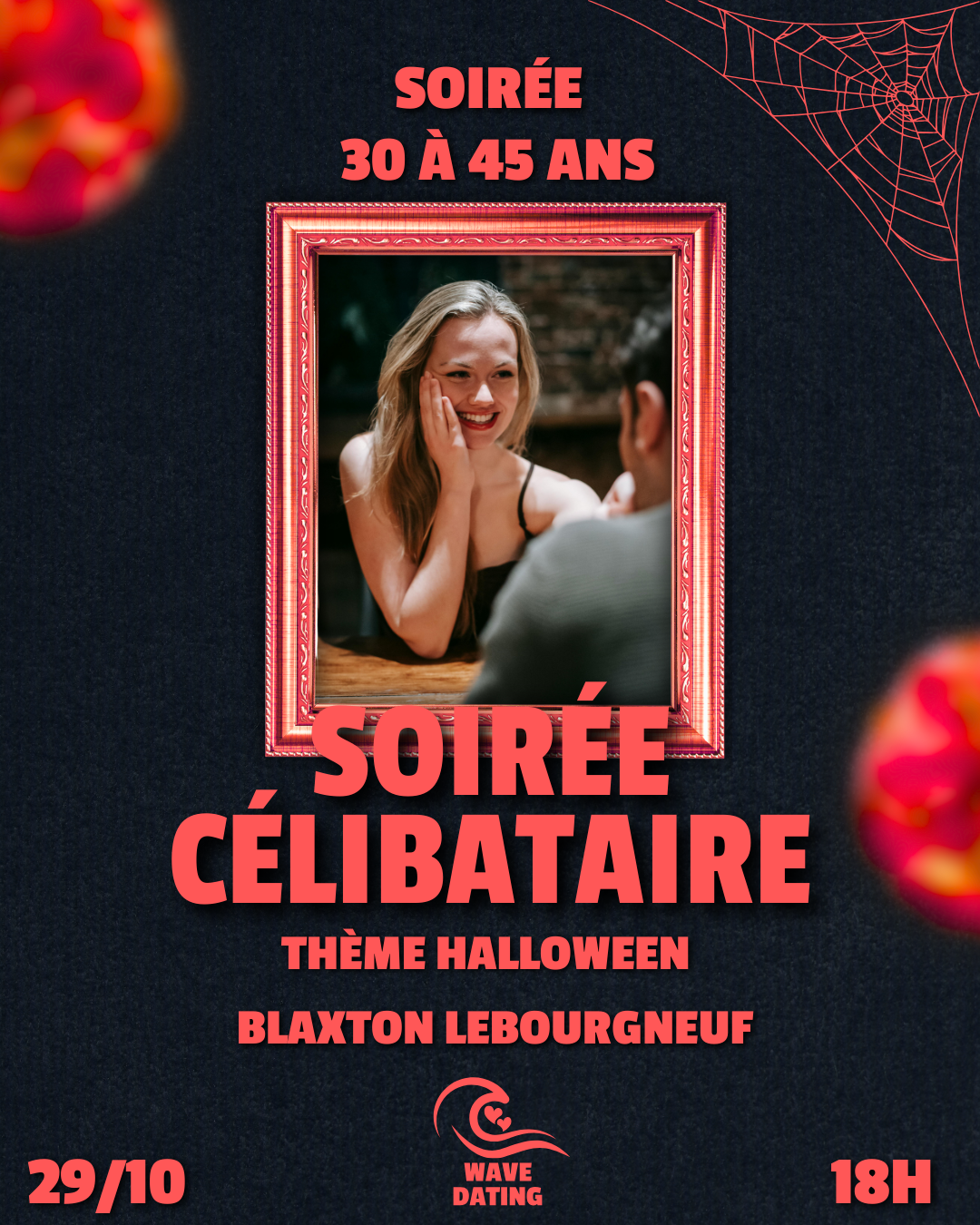 Soirée Célibataire d'Halloween 30 à 45 ans